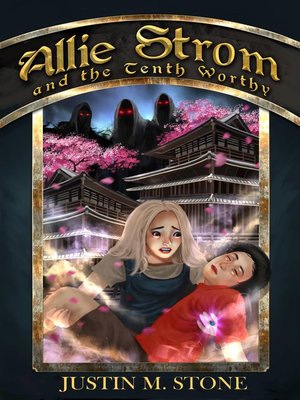 cover image of Allie Strom and the Tenth Worthy